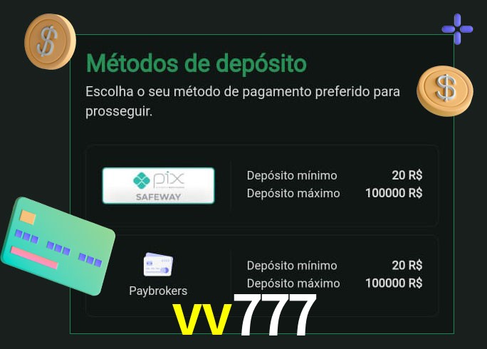 O cassino vv777 oferece uma grande variedade de métodos de pagamento